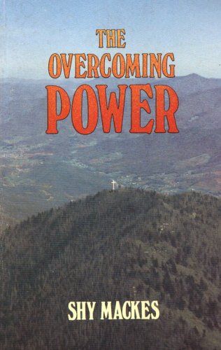 Stock image for The Overcoming Power for sale by Wonder Book