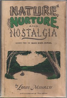Nature, Nurture, and Nostalgia