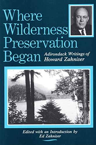 Imagen de archivo de Where Wilderness Preservation Began a la venta por PBShop.store US