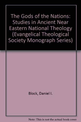 Beispielbild fr The Gods of the Nations: Studies in Ancient Near Eastern National Theology zum Verkauf von Windows Booksellers