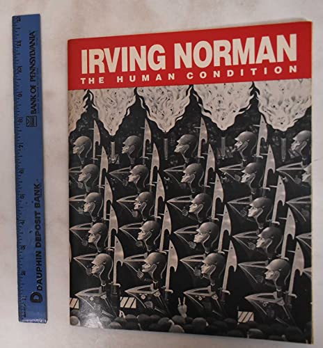 Irving Norman : The Human Condition : Paintings 1965-1985