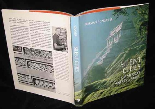 Stock image for Silent Cities of Mexico and the Maya for sale by Better World Books: West