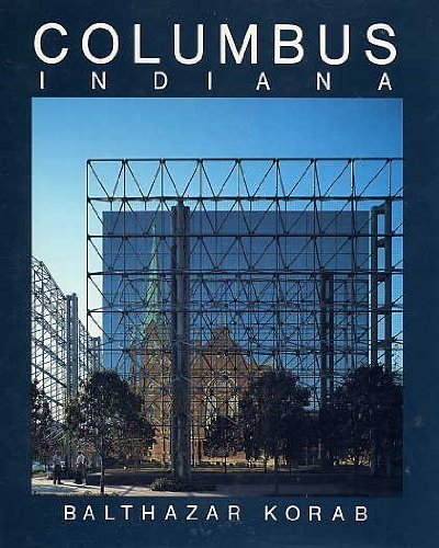 Stock image for Columbus Indiana: An American Landmark for sale by ThriftBooks-Dallas