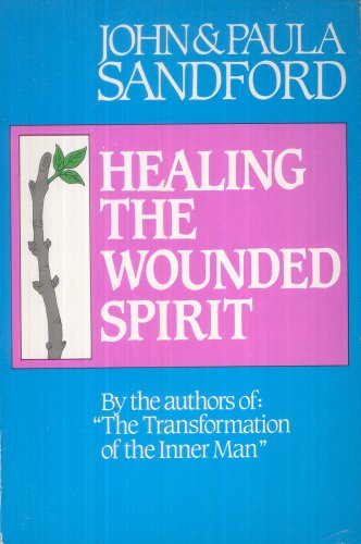 Beispielbild fr Healing the Wounded Spirit zum Verkauf von Books of the Smoky Mountains