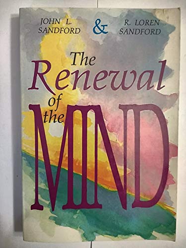 Beispielbild fr The Renewal of the Mind zum Verkauf von BookHolders