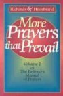 More Prayers That Prevail (Believer's Manual of Prayers Series) (9780932081469) by Richards, Clift