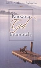 Beispielbild fr Knowing God Intimately zum Verkauf von Better World Books