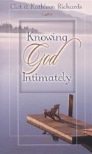 Stock image for Knowing God Intimately for sale by Orion Tech