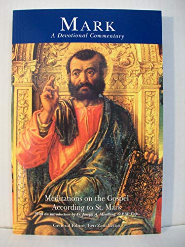 Beispielbild fr Mark: A Devotional Commentary : meditations on the Gospel according to St. Mark zum Verkauf von Wonder Book