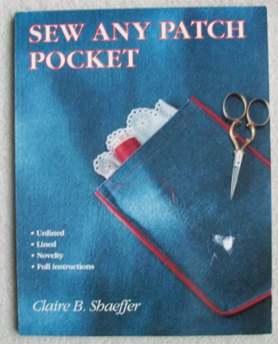 Beispielbild fr Sew Any Patch Pocket zum Verkauf von Jenson Books Inc