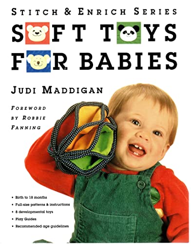 Beispielbild fr Soft Toys for Babies: Birth to 18 Months (Stitch & Enrich Series) zum Verkauf von HPB-Diamond