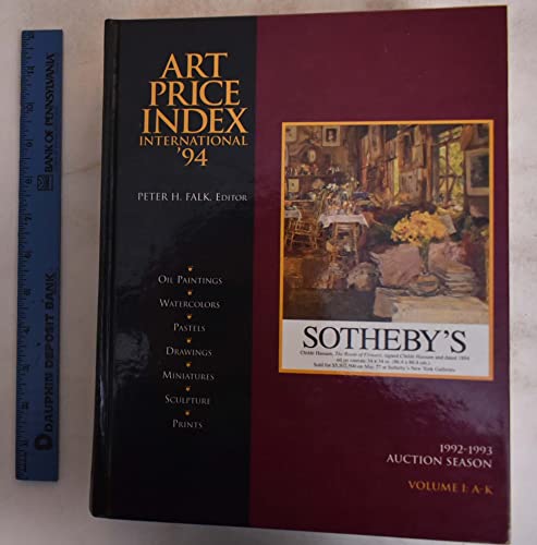 Art Price Index International, '94 - Volume 1; A-K: 1992-1993 Auction Season (Oil Paintings, Watercolors, Pastels, Drawings, Miniatures, Sculpture, Prints) - Peter H. Falk (Editor)