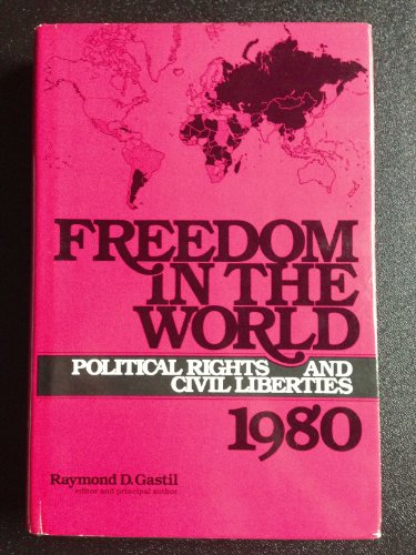 Stock image for Freedom in the World: Political Rights & Civil Liberties 1979 for sale by Wonder Book