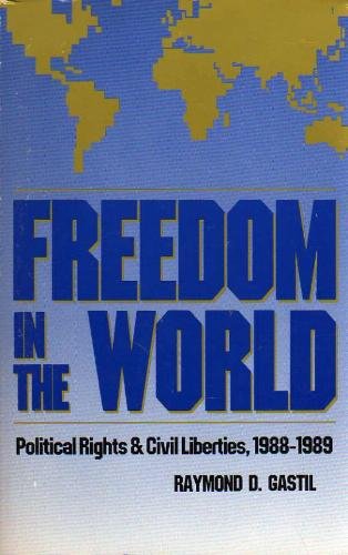 Beispielbild fr Freedom in the World : Political Rights and Civil Liberties, 1988-1989 zum Verkauf von Better World Books