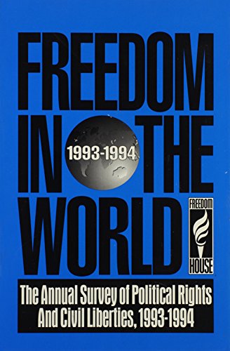 Stock image for FREEDOM IN THE WORLD 93-94 for sale by Majestic Books
