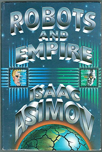 9780932096371: Robots and Empire