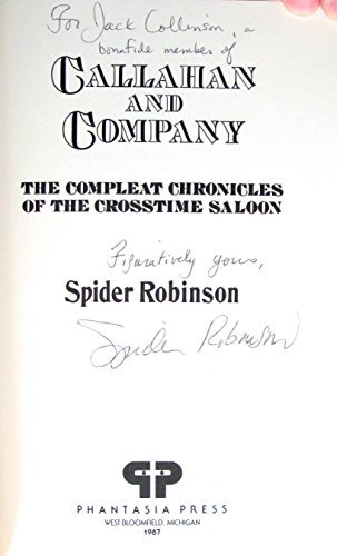 9780932096487: Callahan and Company: The Compleat Chronicles of the Crosstime Saloon