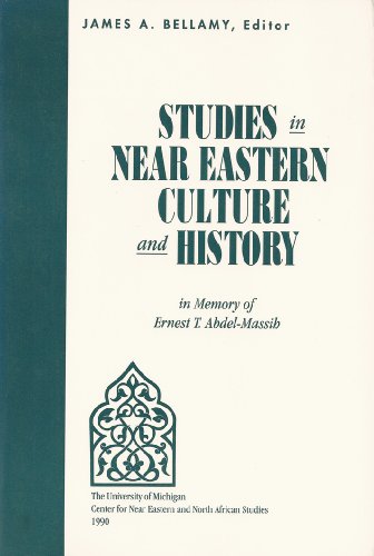 Stock image for Studies in Near Eastern Culture and History (Michigan Series on the Middle East No 2) for sale by HPB-Red