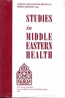 9780932098252: Studies in Middle Eastern health (Michigan series on the Middle East)