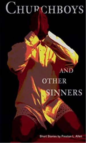 9780932112446: Churchboys and Other Sinners