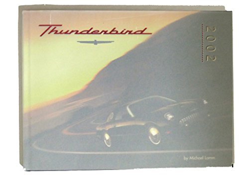 Beispielbild fr Thunderbird 2002 zum Verkauf von New Legacy Books