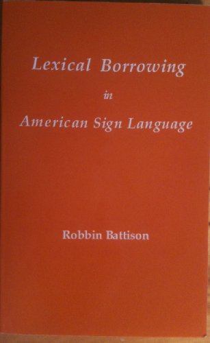 Beispielbild fr Lexical Borrowing in American Sign Language zum Verkauf von HPB-Diamond