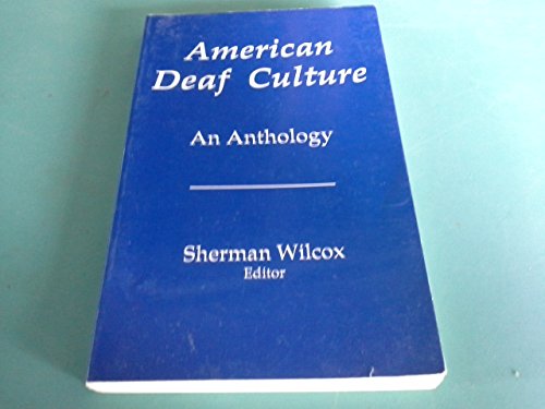 Beispielbild fr American Deaf Culture: An Anthology zum Verkauf von Wonder Book