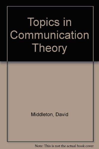 Stock image for Topics in Communication Theory for sale by ThriftBooks-Atlanta