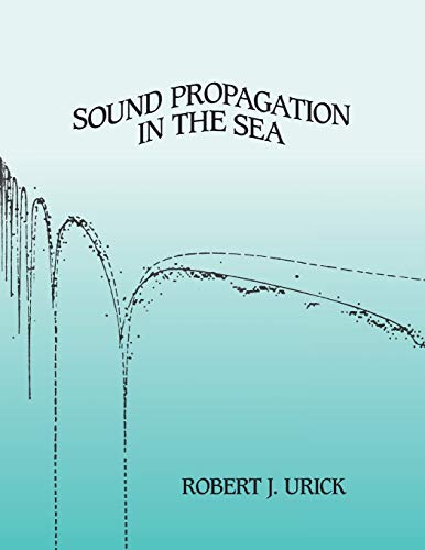 Imagen de archivo de Sound Propagation in the Sea a la venta por SecondSale