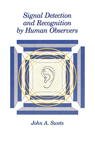 Stock image for Signal Detection and Recognition by Human Observers for sale by Ria Christie Collections