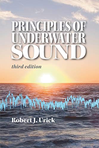 Stock image for Principles of Underwater Sound, third edition for sale by Lucky's Textbooks