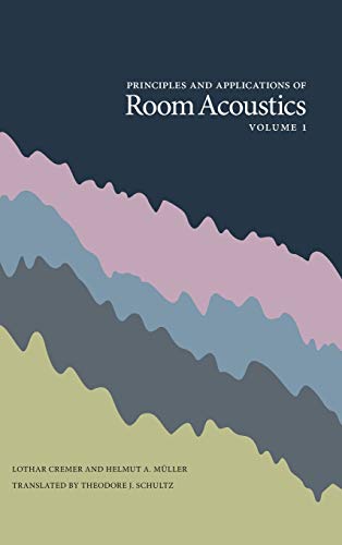 9780932146298: Principles and Applications of Room Acoustics, Volume 1