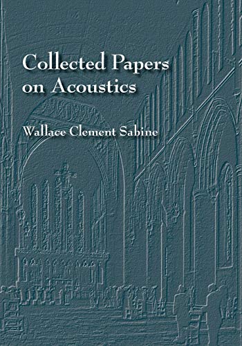 9780932146601: Collected Papers On Acoustics