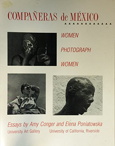 Stock image for Companeras de Mexico: Women photograph women (English and Spanish Edition) for sale by Defunct Books