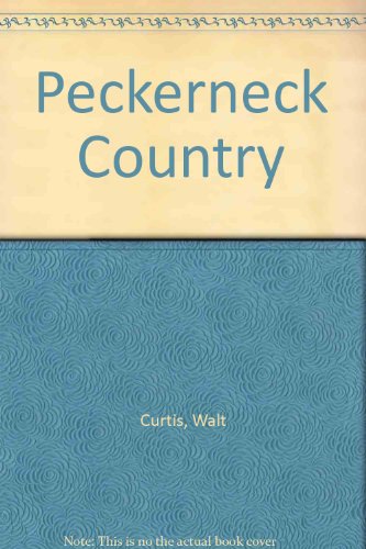 9780932191052: Peckerneck Country