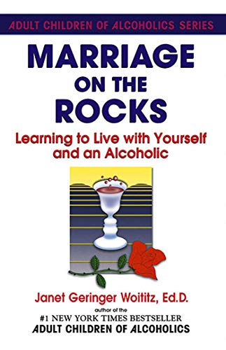 Beispielbild fr Marriage On The Rocks: Learning to Live with Yourself and an Alcoholic zum Verkauf von SecondSale