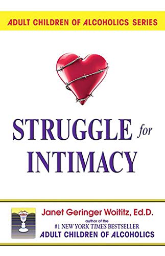 Beispielbild fr Struggle for Intimacy (Adult Children of Alcoholics series) zum Verkauf von Your Online Bookstore