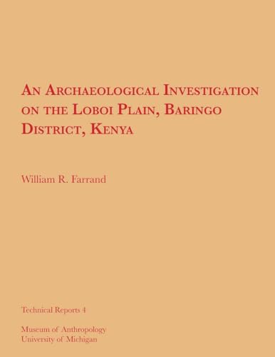 Stock image for An Archaeological Investigation on the Loboi Plain, Baringo District, Kenya for sale by Revaluation Books