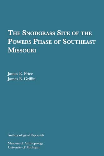 Stock image for The Snodgrass Site of the Powers Phase of Southeas for sale by N. Fagin Books