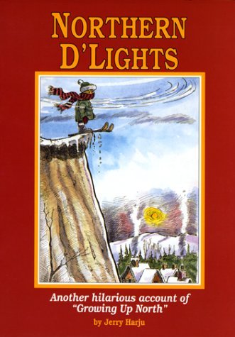 Stock image for Northern D'Lights for sale by Better World Books