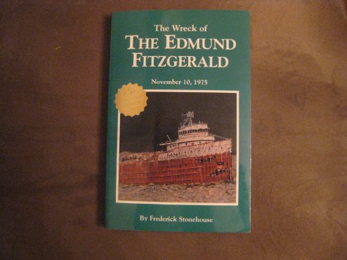 Stock image for The Wreck of the Edmund Fitzgerald for sale by Books of the Smoky Mountains