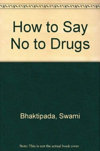 Stock image for How to Say No to Drugs for sale by Once Upon A Time Books