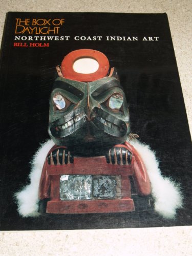 9780932216137: The box of daylight: Northwest coast Indian art