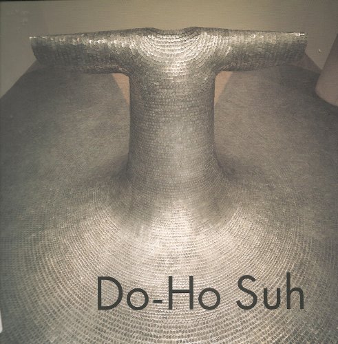 Suh Do-Ho (9780932216557) by [Suh, Do-Ho] Miwon Kwon; Lisa G. Corrin