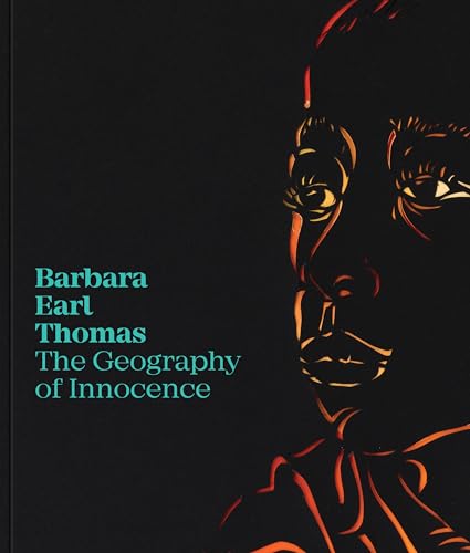 Imagen de archivo de Barbara Earl Thomas: The Geography of Innocence a la venta por Goodwill Books