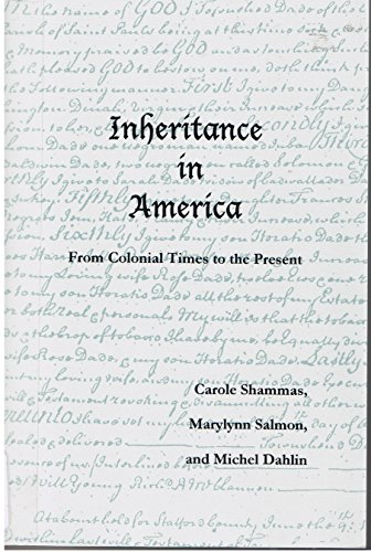 Stock image for Inheritance in America from Colonial Times to the Present for sale by Dogwood Books