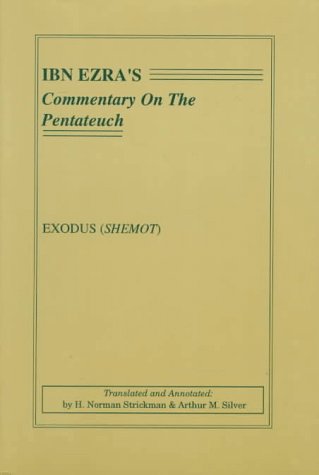 9780932232083: Ibn Ezra's Commentary on the Pentateuch: Exodus (Shemot)