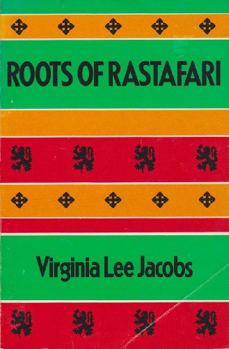 Stock image for Roots of Rastafari for sale by J. HOOD, BOOKSELLERS,    ABAA/ILAB