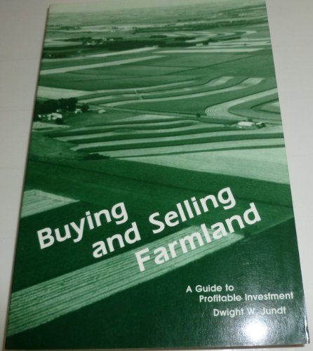 Beispielbild fr Buying & selling farmland: A guide to profitable investment zum Verkauf von Once Upon A Time Books
