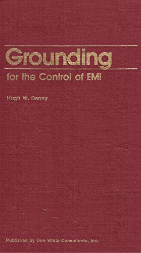 Beispielbild fr Grounding for the Control of EMI. zum Verkauf von Black Cat Hill Books